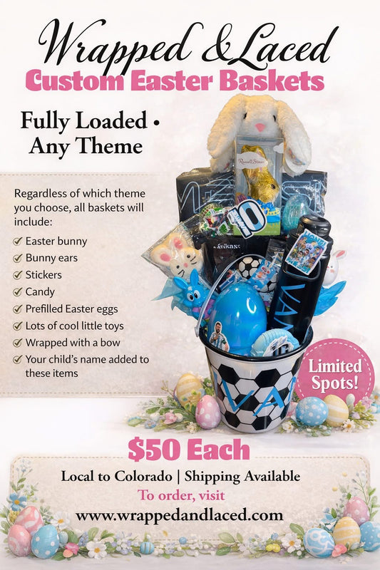 Custom Easter Baskets